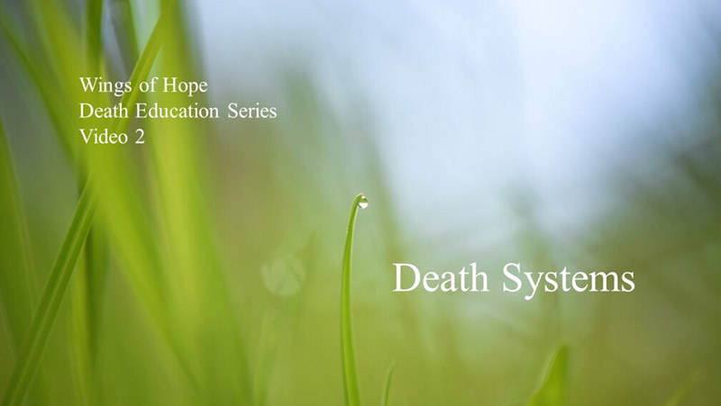 Death education series video 2